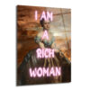 I AM A RICH WOMAN Neon Yazılı Klasik Portre Cam Tablo - Glazella