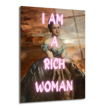 I AM A RICH WOMAN Neon Yazılı Klasik Portre Cam Tablo - Glazella