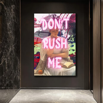 Don't Rush Me Neon Mesajlı Modern Klasik Cam Tablo - Glazella Don't Rush Me Neon Mesajlı Modern Klasik Cam Tablo - Glazella