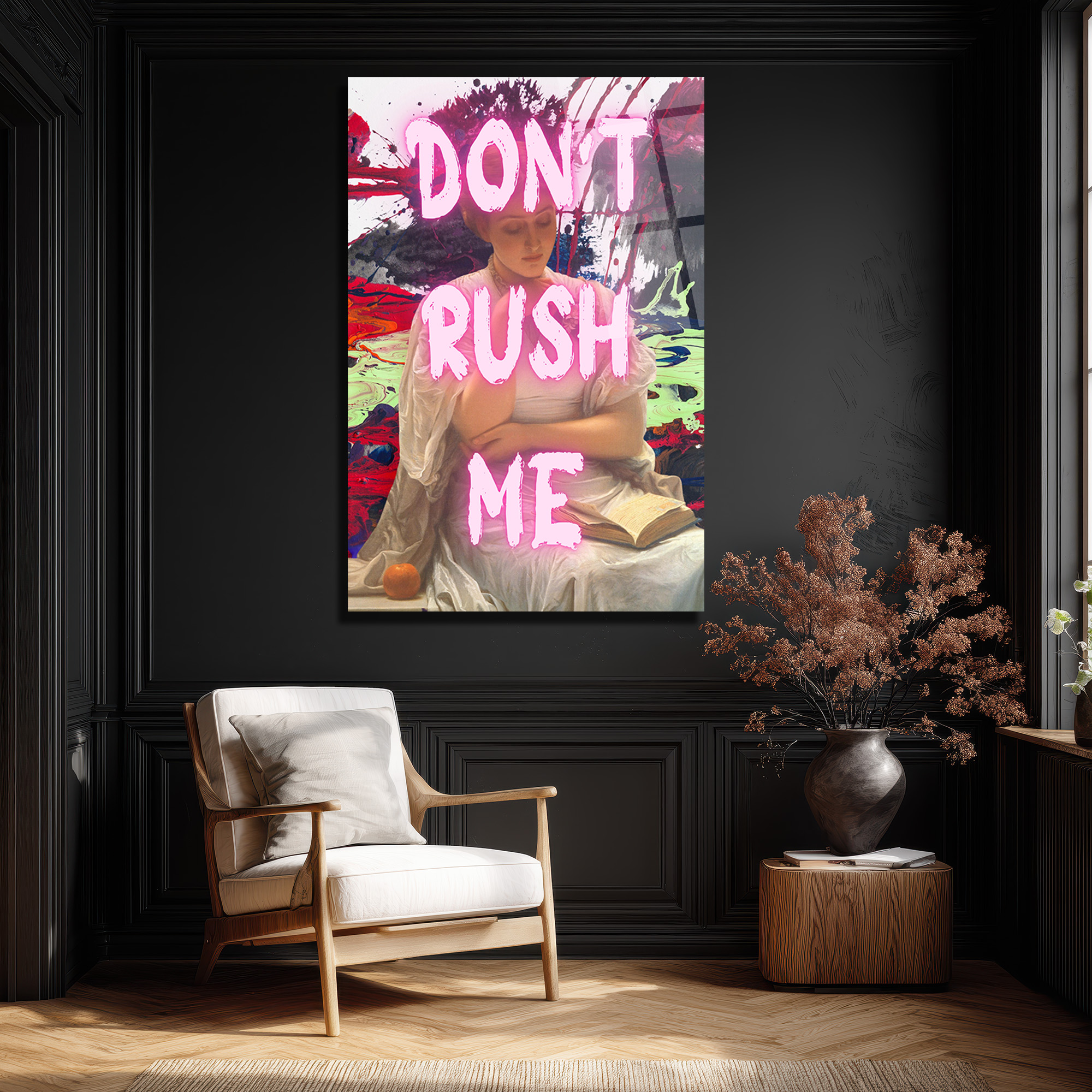 Don't Rush Me Neon Mesajlı Modern Klasik Cam Tablo - Glazella Don't Rush Me Neon Mesajlı Modern Klasik Cam Tablo - Glazella