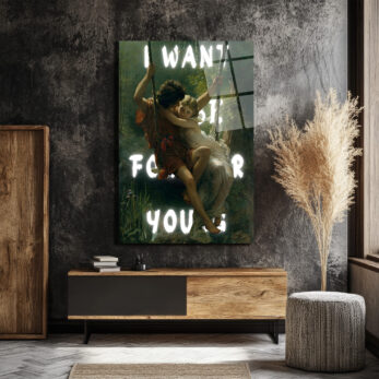 "I WANT TO BE FOR YOU" Romantik Aşk Salıncağı Cam Tablo - Glazella