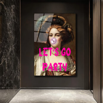 Let's Go Party Balonlu Kadın Cam Tablo - Pop Art Duvar Sanatı - Glazella