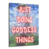Just Doing Goddess Things Temalı Empresyonist Cam Tablo - Glazella Just Doing Goddess Things Temalı Empresyonist Cam Tablo - Glazella