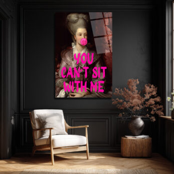 Asi Barok Kraliçesi: You Can't Sit With Me Pop Art Cam Tablo - Glazella Asi Barok Kraliçesi: You Can't Sit With Me Pop Art Cam Tablo - Glazella