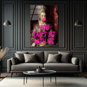 Asi Barok Kraliçesi: You Can't Sit With Me Pop Art Cam Tablo - Glazella Asi Barok Kraliçesi: You Can't Sit With Me Pop Art Cam Tablo - Glazella