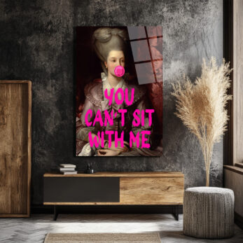 Asi Barok Kraliçesi: You Can't Sit With Me Pop Art Cam Tablo - Glazella Asi Barok Kraliçesi: You Can't Sit With Me Pop Art Cam Tablo - Glazella