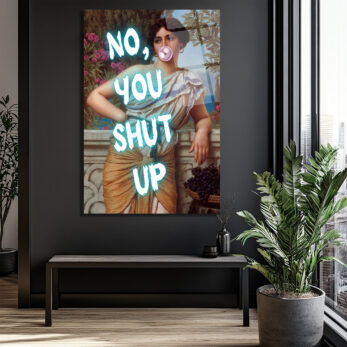 Asi Klasik Kadın 'No, You Shut Up' Neon Yazılı Cam Tablo - Glazella