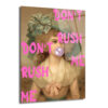 "Don't Rush Me" Pop Art Temalı Temperli Cam Tablo - Glazella "Don't Rush Me" Pop Art Temalı Temperli Cam Tablo - Glazella