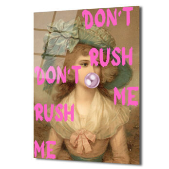 "Don't Rush Me" Pop Art Temalı Temperli Cam Tablo - Glazella "Don't Rush Me" Pop Art Temalı Temperli Cam Tablo - Glazella