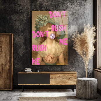 "Don't Rush Me" Pop Art Temalı Temperli Cam Tablo - Glazella "Don't Rush Me" Pop Art Temalı Temperli Cam Tablo - Glazella