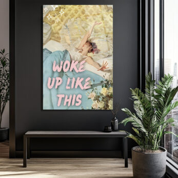 Woke Up Like This Retro Şıklık Cam Tablo - Glazella