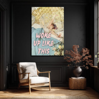 Woke Up Like This Retro Şıklık Cam Tablo - Glazella