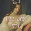 I'll Cry If I Want To Kraliçe Taçlı Duygusal Cam Tablo - Glazella