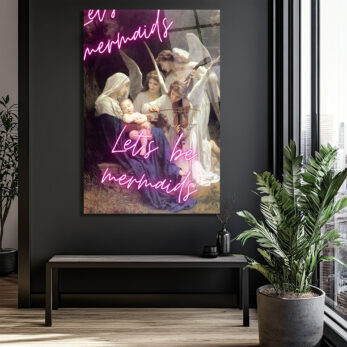 Let's Be Mermaids Neon Yazılı Meryem Ana ve Melekler Cam Tablo - Glazella
