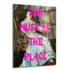 This Must Be The Place Modern Sanat Cam Tablo - Glazella
