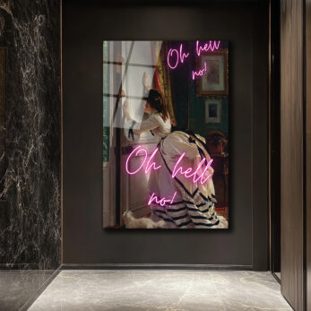Oh Hell No! Klasik Sanat ve Neon Esintili Cam Tablo - Glazella Oh Hell No! Klasik Sanat ve Neon Esintili Cam Tablo - Glazella