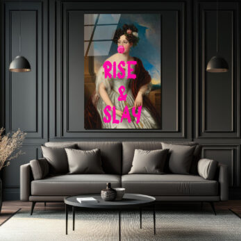 Rise & Slay Bubblegum Kraliçesi Modern Cam Tablo - Glazella