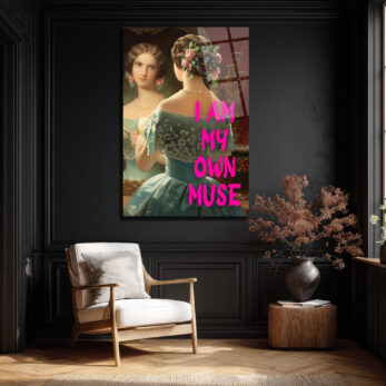 I Am My Own Muse Modern Klasik Cam Tablo - Özgüvenli Duvar Dekoru - Glazella