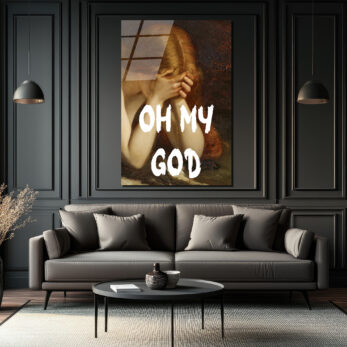 Antik Hüzün Modern Şaşkınlık: Oh My God Cam Tablo - Glazella Antik Hüzün Modern Şaşkınlık: Oh My God Cam Tablo - Glazella