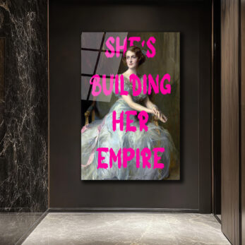 She's Building Her Empire Cam Tablo | Güçlü Kadın Sanatı - Glazella She's Building Her Empire Cam Tablo | Güçlü Kadın Sanatı - Glazella